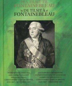 Fra Tilsit Til Fontainebleau - Christopher Vilhelm Dreyer - Bog