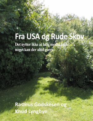 Fra USA og Rude Skov (E-bog)