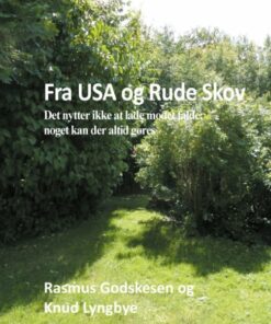 Fra Usa Og Rude Skov - Rasmus Godskesen - Bog