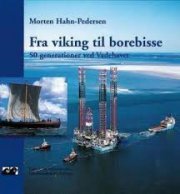 Fra Viking Til Borebisse - Morten Hahn-pedersen - Bog