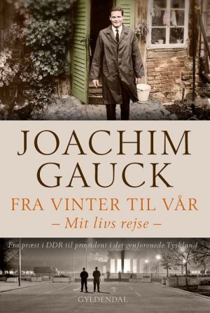 Fra Vinter Til Vår - Joachim Gauck - Bog