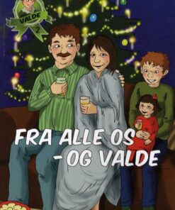 Fra alle os - og Valde (Bog)