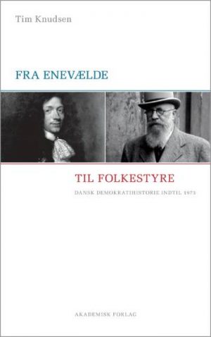 Fra enevælde til folkestyre (Bog)