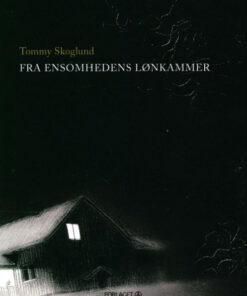 Fra ensomhedens lønkammer (Bog)