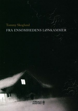 Fra ensomhedens lønkammer (Bog)