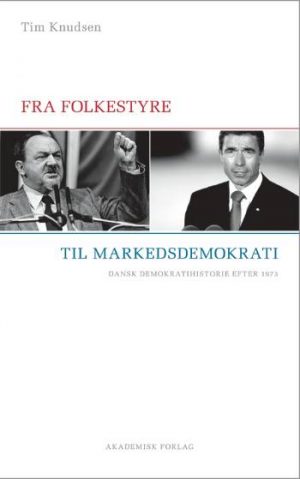 Fra folkestyre til markedsdemokrati (Bog)