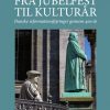 Fra jubelfest til kulturår (Bog)