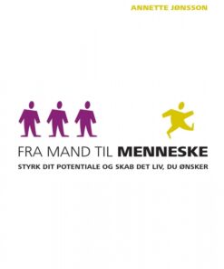 Fra mand til menneske (E-bog)