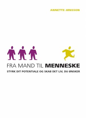 Fra mand til menneske (E-bog)