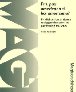 Fra pax americana til lex americana? (Bog)