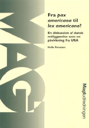 Fra pax americana til lex americana? (Bog)