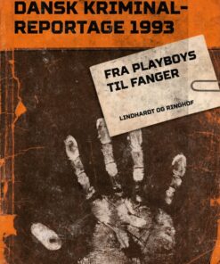 Fra playboys til fanger (E-bog)