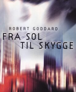 Fra sol til skygge (E-bog)
