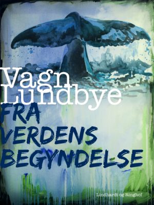 Fra verdens begyndelse (E-bog)