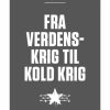 Fra verdenskrig til kold krig (Bog)