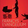 Francys Evangelium - Amanda Lind - Bog