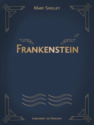 Frankenstein (E-bog)