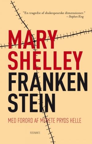 Frankenstein Eller Den Moderne Prometheus - Mary Shelley - Bog