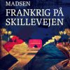 Frankrig På Skillevejen - Flemming Madsen - Bog