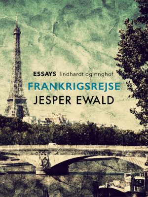 Frankrigsrejse - Jesper Ewald - Bog
