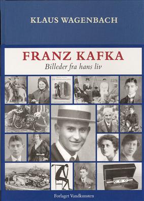 Franz Kafka - Billeder fra hans liv (Bog)