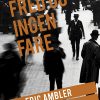 Fred Og Ingen Fare - Eric Ambler - Bog