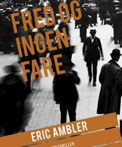 Fred Og Ingen Fare - Eric Ambler - Bog
