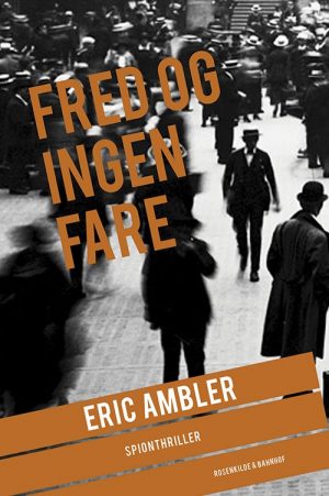 Fred Og Ingen Fare - Eric Ambler - Bog