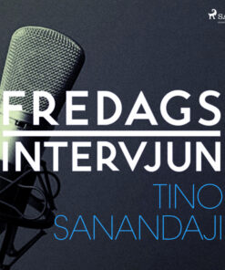 Fredagsintervjun - Tino Sanandaji (Lydbog)
