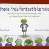 Frede Frøs fantastiske tale (Bog)