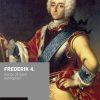 Frederik 4 - Jens Busck - Bog