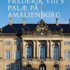 Frederik VIII s palæ på Amalienborg (E-bog)