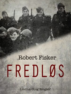 Fredløs (E-bog)