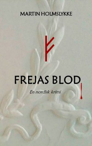 Frejas Blod (E-bog)