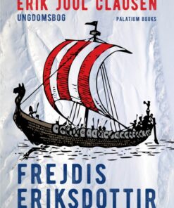 Frejdis Eriksdottir (E-bog)