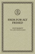 Frem For Alt Frihed - Katrine Winkel Holm - Bog