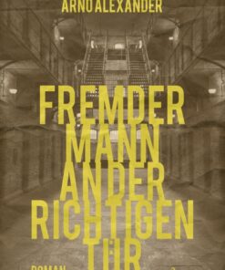 Fremder Mann an der richtigen Tür (E-bog)
