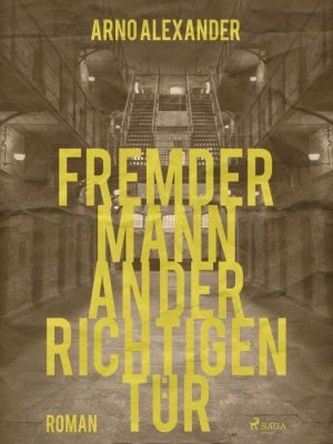 Fremder Mann an der richtigen Tür (E-bog)