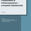 Fremkomsten af funktionssystemer i europæisk statsdannelse (E-bog)