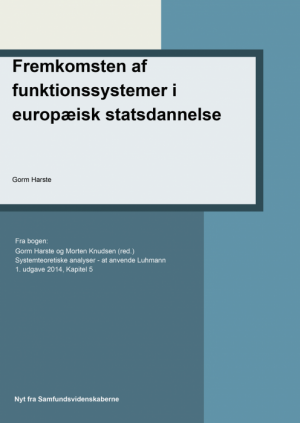 Fremkomsten af funktionssystemer i europæisk statsdannelse (E-bog)