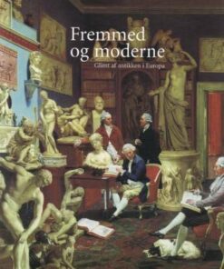 Fremmed Og Moderne - Diverse - Bog