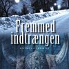 Fremmed indtrængen (E-bog)