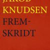Fremskridt - Jakob Knudsen - Bog
