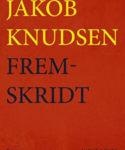 Fremskridt - Jakob Knudsen - Bog