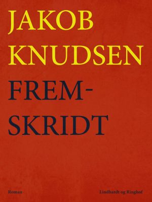 Fremskridt - Jakob Knudsen - Bog