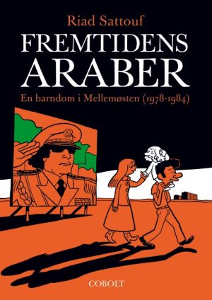 Fremtidens Araber - Riad Sattouf - Tegneserie