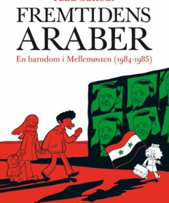 Fremtidens Araber - Riad Sattouf - Tegneserie