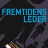 Fremtidens Leder - Gitte Svanholm - Bog