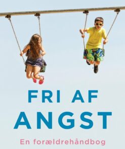 Fri Af Angst - Sonja Breinholst - Bog