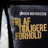 Fri af tidligere forhold (E-bog)